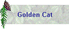 Golden Cat